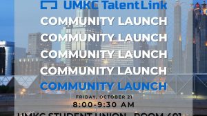 UMKC TalentLink Community Launch