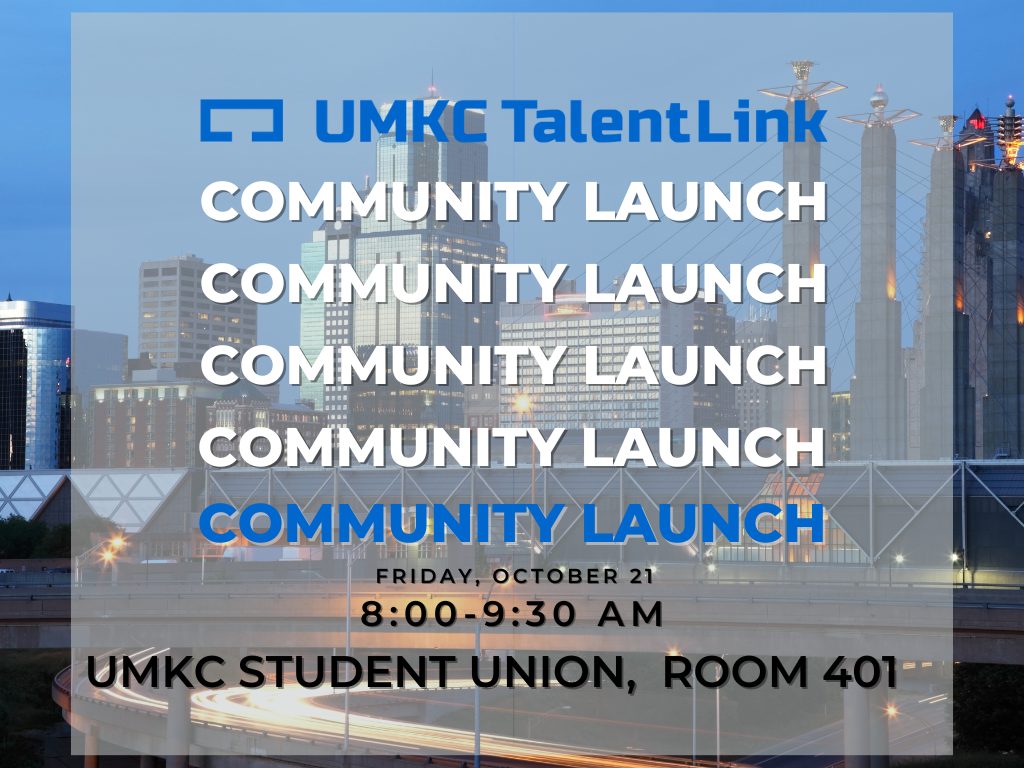 UMKC TalentLink Community Launch UM System Community Connect