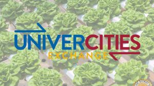 UniverCities Exchange: Urban Agriculture- Growing More Than Community Gardens