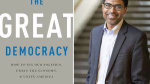 The Great Democracy: How to Fix Our Politics, Unrig the Economy, and Unite America