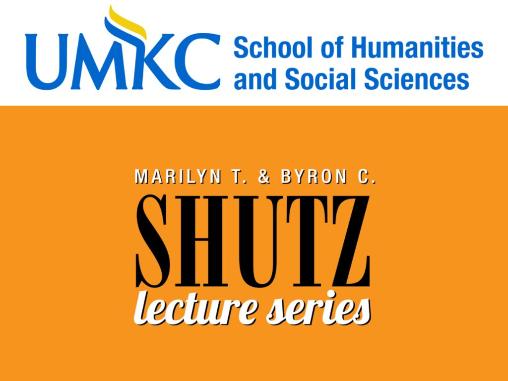 Marilyn T. & Byron C. Shutz Lecture Series – UMKC Community Connect