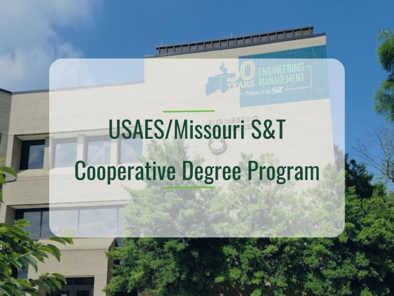 USAES/Missouri S&T Cooperative Degree Program