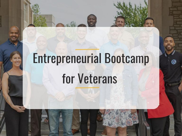 Entrepreneurial Bootcamp for Veterans