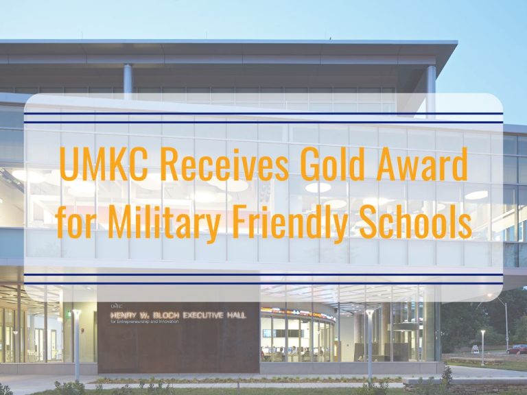 UMKC Receives the Gold Award for Military Friendly Schools